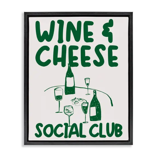 Stupell Industries Wine & Cheese Social Club Floating Frame Design by House of Lulu {1}