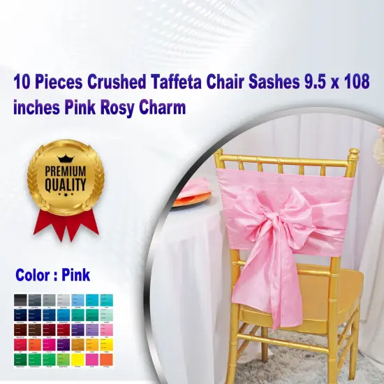 10 Pieces Crushed Taffeta Chair Sashes 9.5 x 108 inches Pink Rosy Charm {1}