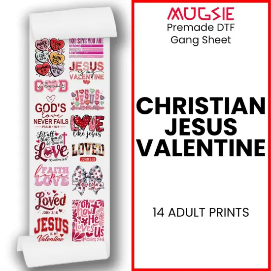 Christian Jesus Valentine DTF Transfer 22x60 - Direct-to-Film Gang Sheet, Ready-to-Press Faith-Based Valentine Design for Apparel {2}