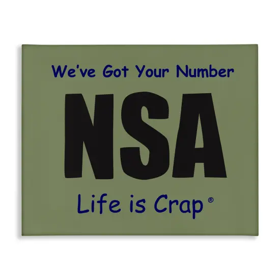 Stupell Industries Got Your Number NSA Canvas Wall Art Design by LIC {1}