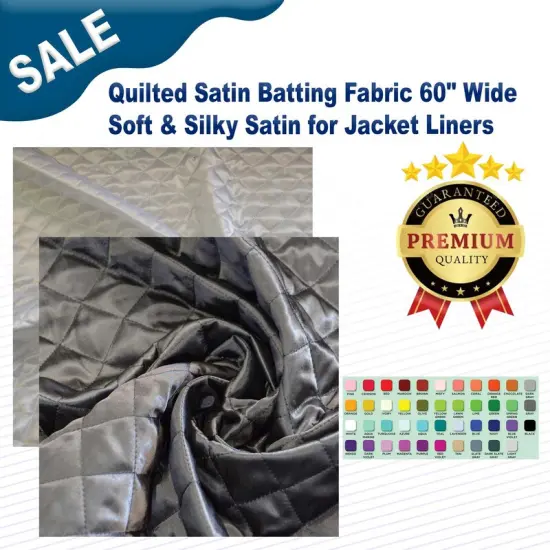 Quilted Satin Batting Fabric 60" Wide Soft & Silky Satin for Jacket Liners {2}