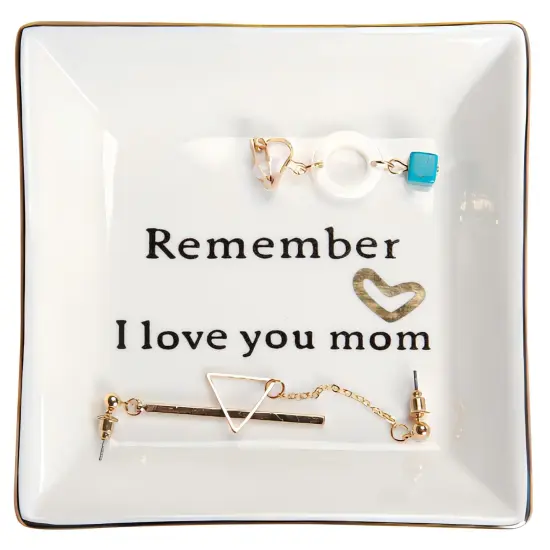Ceramic Ring Dish Jewelry Tray-Mom Gifts, Remember I Love You Mom - Birthday, Mother's Day, Christmas Gifts for Mom {1}