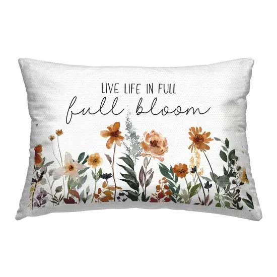 Full Bloom Sentiment Outdoor Printed Pillow Design by JJ Design House LLC, 14 x 7 x 20 {1}