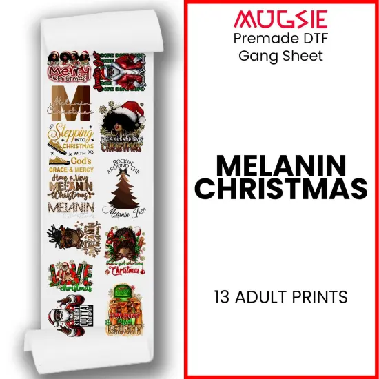 Melanin Christmas - DTF Transfer 22x60 Direct-to-Film Gang Sheets Iron On Transfers- 13 Adult Prints {1}