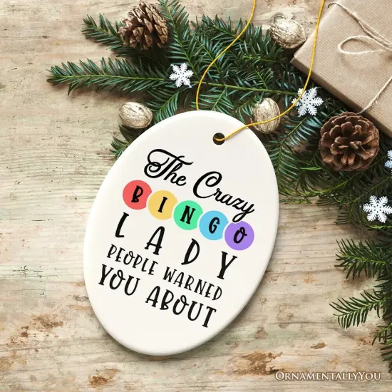 The Crazy Bingo Lady Ornament, Funny Christmas Gift {5}