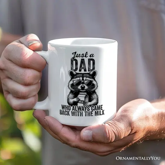 Just a Dad Who Back With Milk Mug, Funny Dad Gift {1}