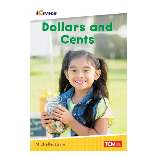 iCivics Readers Dollars and Cents Nonfiction Book Nonfiction Book {1}