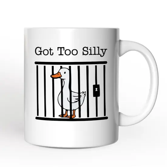 Jailed Goose Mug, Got Too Silly Funny Gift {1}