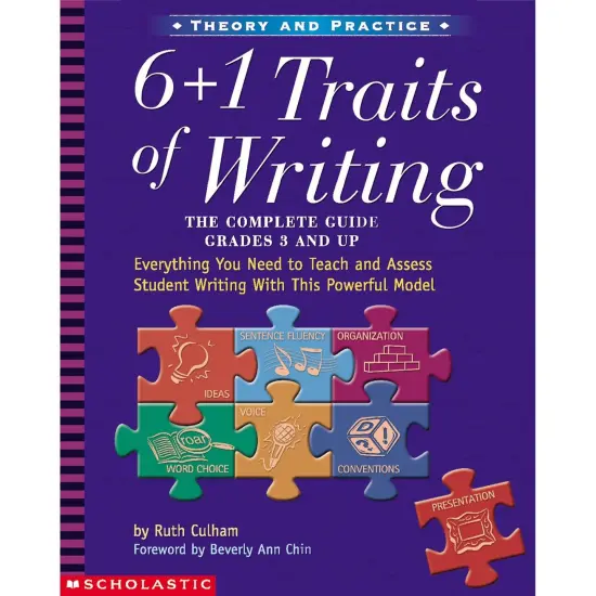 6 + 1 Traits of Writing: The Complete Guide: Grades 3 & Up {1}