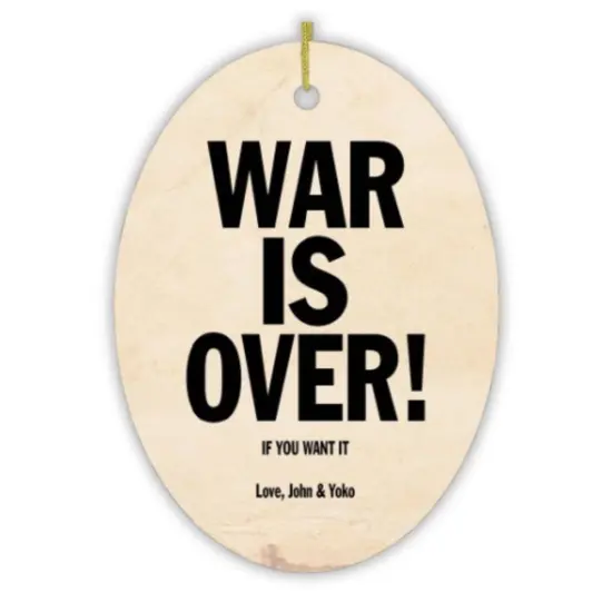Vintage War is Over! If You Want It. Love John & Yoko Christmas Ornament {3}