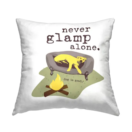 Never Glamp Alone Dog Decorative Printed Throw Pillow Design by Dog Is Good, 18 x 7 x 18 {1}