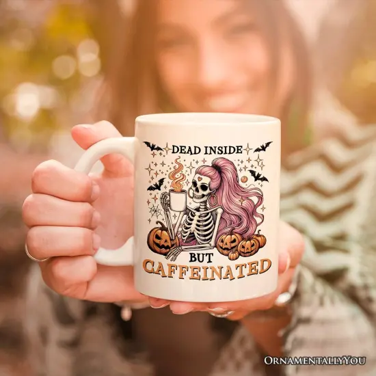 Funny Girl Caffeinated Skeleton, Halloween Mug For Women {2}