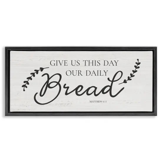 Stupell Industries Spiritual Daily Bread Proverb Framed Floater Canvas Wall Art Design by CAD Designs {1}