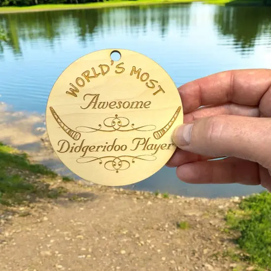 Worlds most Awesome Didgeridoo Player - Ornament - Raw Wood {6}