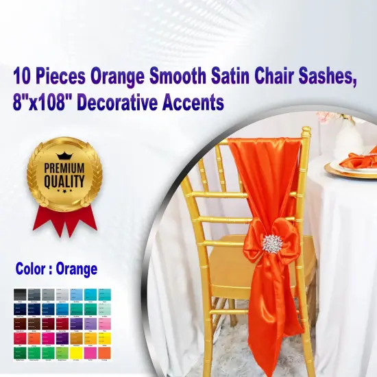 10 Pieces Orange Smooth Satin Chair Sashes, 8"x108" Decorative Accents {1}