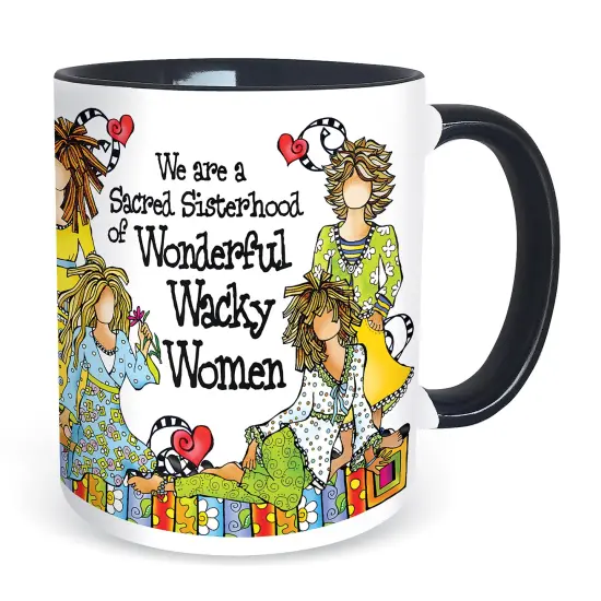 Collections Etc Sisterhood of Wonderful Wacky Women Ceramic Mug {2}