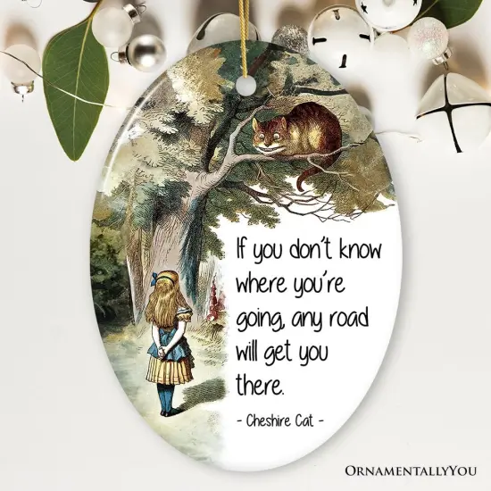 Getting Lost Cheshire Cat Quote Christmas Ornament, Vintage Alice's Adventures in Wonderland Tree Decor {1}