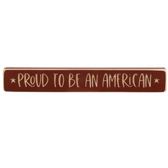 Proud to Be an American Wooden Block Sign Red Painted Natural Wood with Engraved Stars {1}