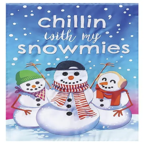 Chillin with My Snowmies Garden Flag 2 Sided {1}