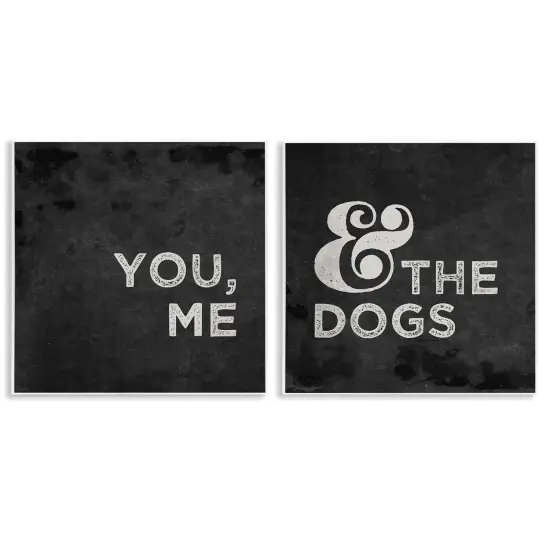 Stupell Industries You Me and the Dogs Family Pet Wall Plaque Art {1}