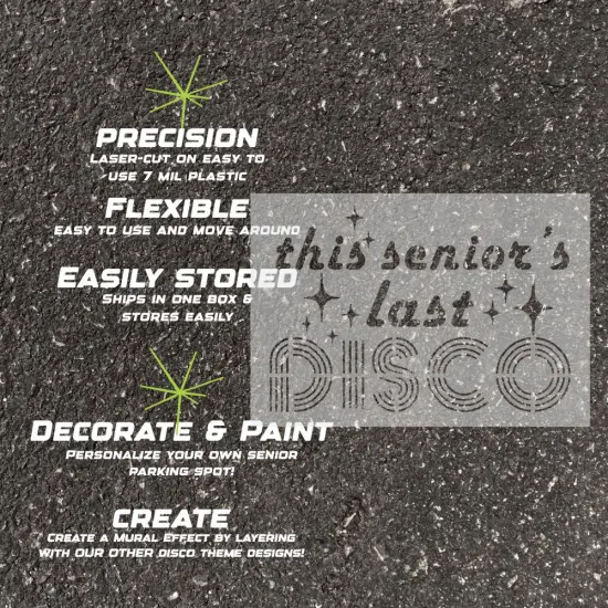Senior&rsquo;s Last Disco Parking Space Stencil | High School Senior Parking Spot Stencil | Reusable Stencil | Stencil Ease | {3}
