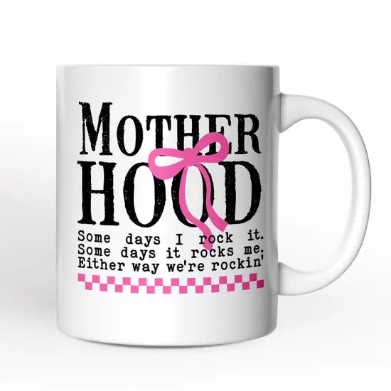 Motherhood Mug, Perfect Mom Gift {4}