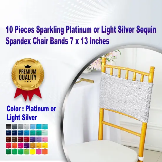 10 Pieces Sparkling Platinum Light Silver Sequin Spandex Chair Bands 7 x 13 Inches {1}