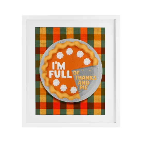 Full Of Thanks And Pie Framed Print Under Glass Art Black {7}