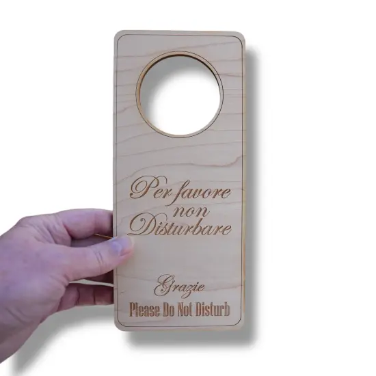 Italian Language - Please Do Not Disturb - Door Hanger - Raw Wood 9x4 {1}