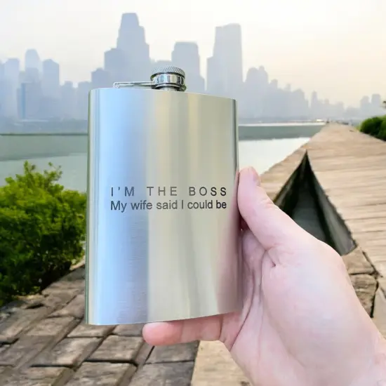 8oz - Im the Boss My wife said I could be - SS Flask {5}