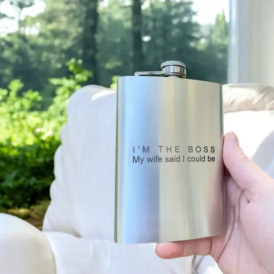 8oz - Im the Boss My wife said I could be - SS Flask {6}