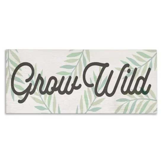 Stupell Industries Subtle Grow Wild Canvas, design by Lil' Rue {1}