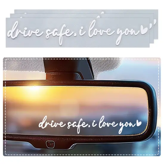 Wrapables Drive Safe, I Love You Car Rearview Mirror Window Decal Sticker (Set of 3) {1}