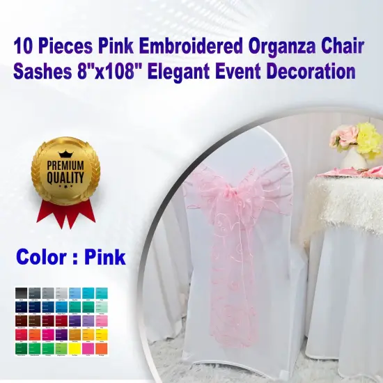 10 Pieces Pink Embroidered Organza Chair Sashes 8"x108" Elegant Event Decoration {1}