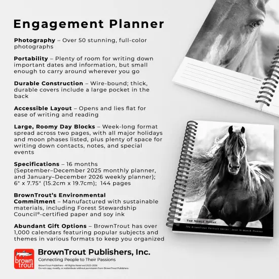 The BrownTrout Portrait Series: The Noble Horse | 2026 6x7.75 Inch Spiral-Bound Wire-O Weekly Engagement Planner Calendar | New Image Every Week {6}