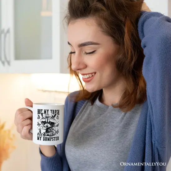 Not My Trash Not My Dumpster Mug, Funny Coquette Raccoon {1}
