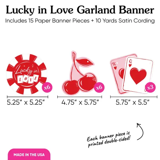 Big Dot of Happiness Lucky in Love Garland Banner, Las Vegas Bachelorette Party Decor, 30 Feet of Cord, 15 Double-Sided Favor Pieces {5}