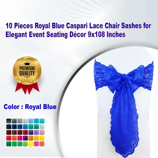 10 Pieces Royal Blue Caspari Lace Chair Sashes for Elegant Event Seating D&eacute;cor 9x108 Inches {1}