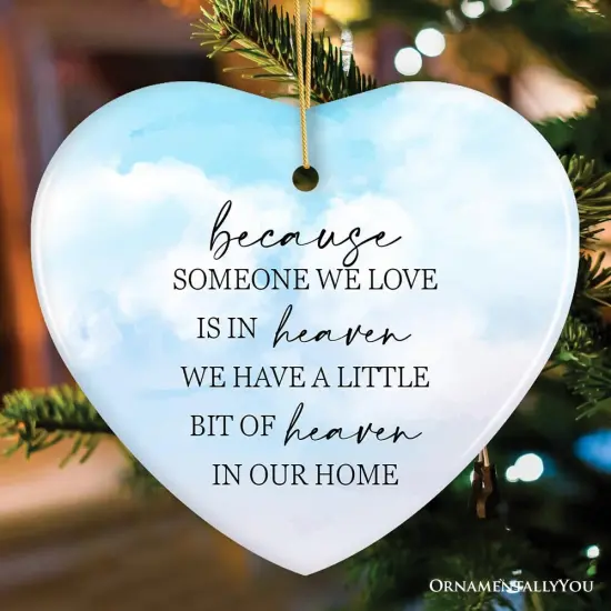 Heaven in Our Home Ornament, In Loving Memory Christmas Gift {1}