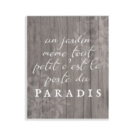 Stupell Industries Uplifting French Garden Phrase Wall Plaque Design by Lil' Rue {1}