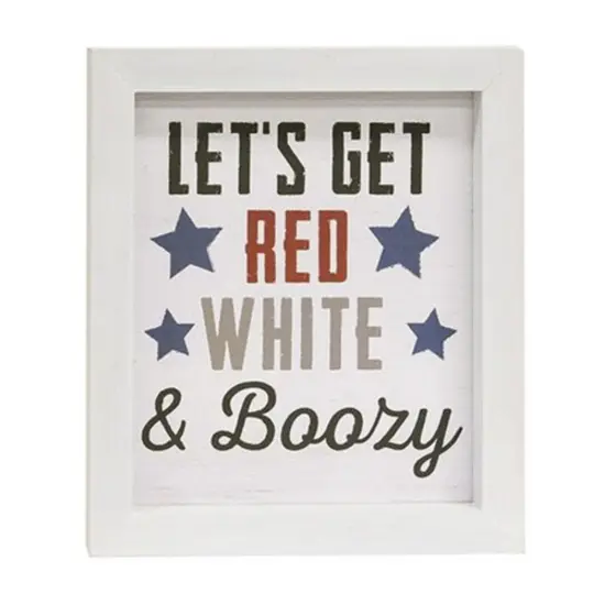 Red, White & Boozy Wooden Sign Patriotic Independence Day Decor with White Frame {1}