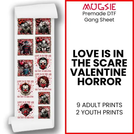 Love is in the Scare: Valentine Horror DTF Transfer 22x60 - Direct-to-Film Gang Sheet, Ready-to-Press Horror Valentine Design for Apparel {2}