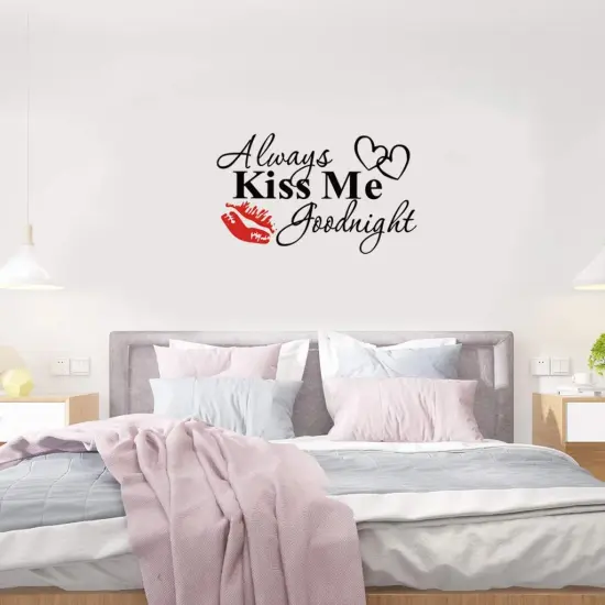 Always Kiss Me Goodnight Wall Decal {1}
