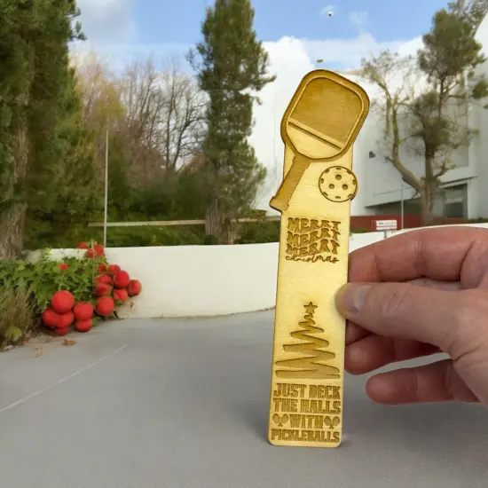 Bookmark - Just deck the halls with pickleballs - Birch wood {6}