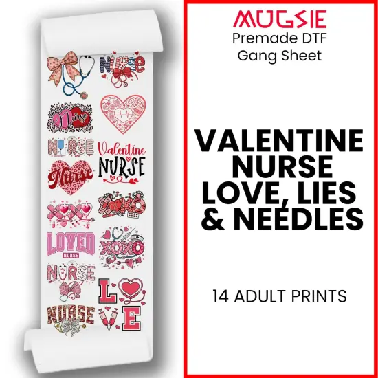 Valentine Nurse Love, Lies & Needles DTF Transfer 22x60 - Direct-to-Film Gang Sheet, Ready-to-Press Valentine Nurse Design for Apparel {2}