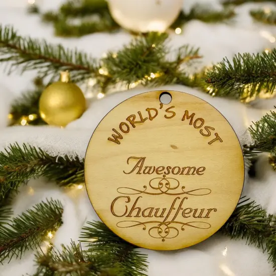 Worlds most Awesome Chauffeur - Ornament {6}