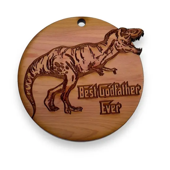 TRex Dinosaur Best Godfather Ever - Cedar Ornament {1}