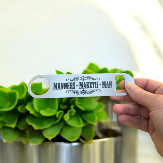Bottle Opener - Manners Maketh Man {5}