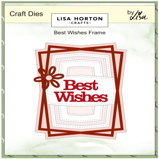 Lisa Horton CraftsDies-Best Wishes Frame {1}