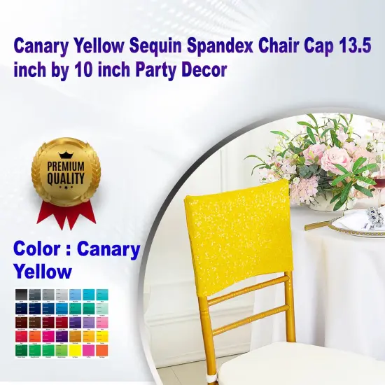 1 Piece Canary Yellow Sequin Spandex Chair Cap 13.5 inch by 10 inch Party Decor {1}